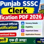 Punjab SSSC Clerk Notification PDF 2026: Download Official Notification, Check Vacancy, Eligibility, Important Dates & Application Details